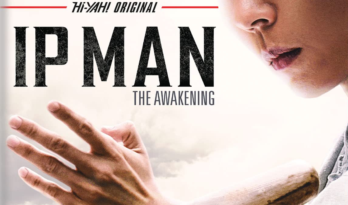 Ip Man The Awakening
